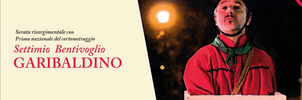 Settimio Bentivoglio Garibaldino Settimio Bentivoglio Garibaldino